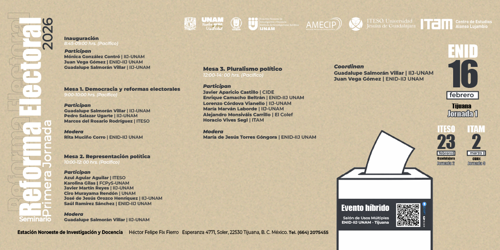 IIJUNAM's tweet photo. El sistema democrático mexicano se encuentra ante un momento de transformación profunda. ¿Cómo afectarán estos cambios a la organización de nuestras elecciones y a la competencia entre partidos?

🗓️16/02/26
⌚11:00  h
📍@ENID_IIJ, Tijuana
📲Regístrate👉 https://t.co/1CzB5nsA6Q https://t.co/pR58vMHvls