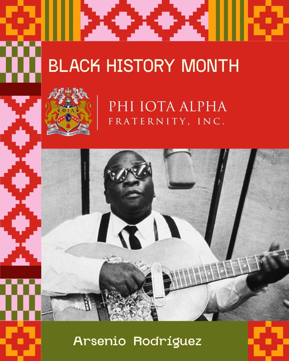 Today, Phi Iota Alpha highlights Arsenio Rodríguez to begin our month wide Black History Month postings.  

Widely celebrated as “El Ciego Maravilloso,” Arsenio was a groundbreaking Afro‑Cuban tres player, composer, and bandleader.

#PhiIotaAlpha #BlackHistoryMonth #AfroLatino