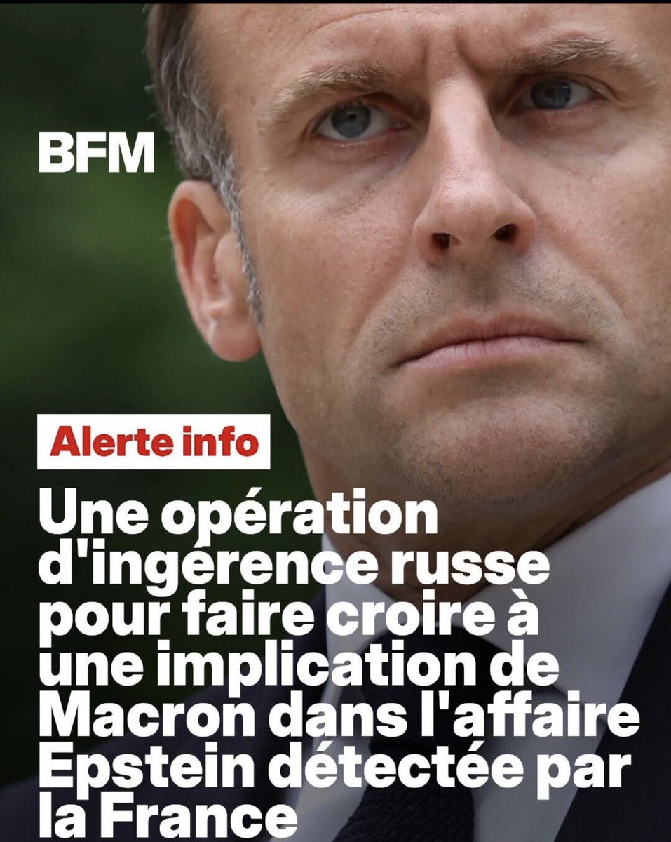 Pour éviter de donner des explications sur son implication dans l’affaire Epstein, Macron a ordonné à la presse française de publier des articles absurdes, accusant les Russes d’ingérence ! 
Pathétique…