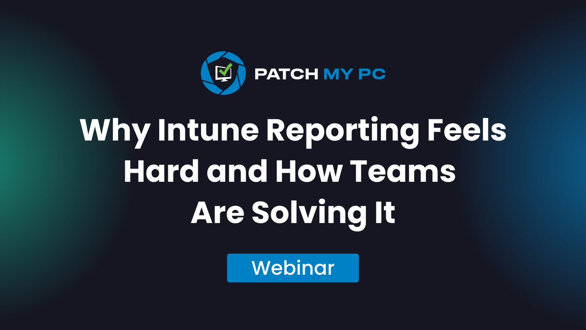 PatchMyPC's tweet image. If #Intune reporting has you double-checking, exporting to Excel, or second-guessing your answers, you’re not alone.

The data is there. The certainty is not. 🙃

Join us for a live look at simpler #MSIntune reporting and clearer third-party #patching visibility.

Save your spot