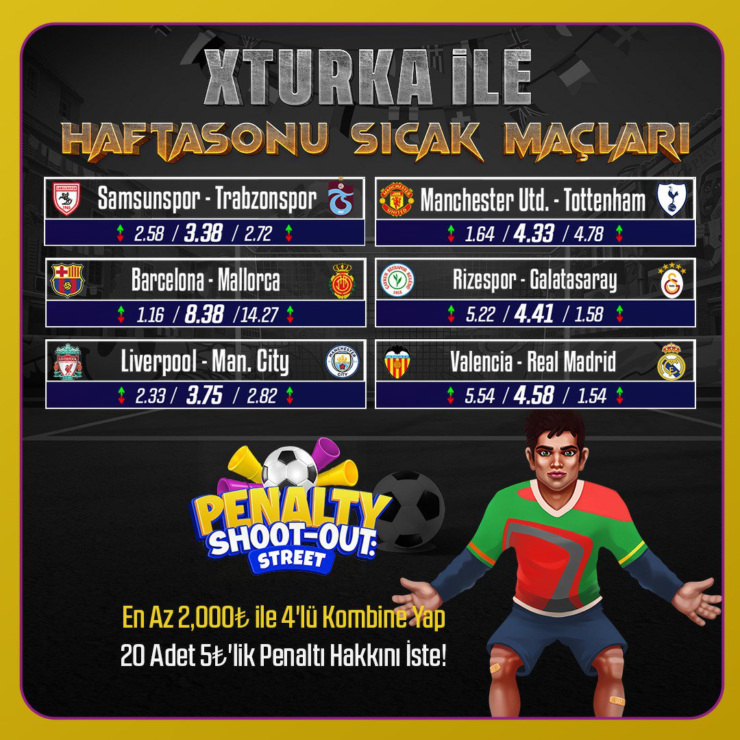 ⚡️ XTURKA ile Haftasonu Maçları Alev Alıyor! ⚡️

Gözlerin bu maçlarda, şansın XTURKA’da 👀⚽️

Favori ligler, yüksek oranlar ve ekstra eğlence seni bekliyor 🎉

4’lü kombineni yap, Penalty Shoot-Out keyfini yaşa 🥅🔥

Xturka Giriş: cutt.ly/Xturkagiris