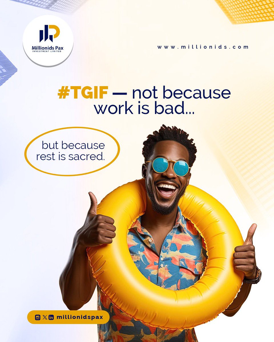 millionidspax's tweet image. Thank God It’s Friday 💛💛💛…not because work is bad… but because rest is sacred.

Have a fun filled and restful weekend 

#friday #tgif #restfulweekend #millionidspax