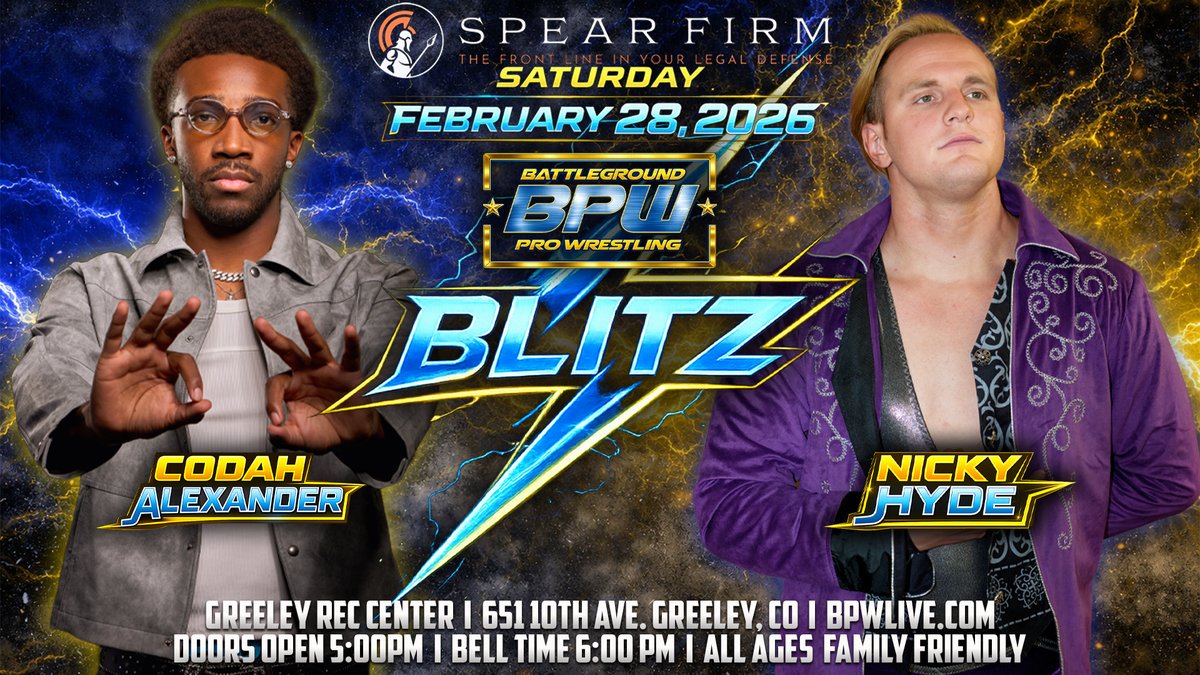 SPEAR FIRM Presents… BPW’s BLITZ 📷 Will Skywalker Codah Alexander ...