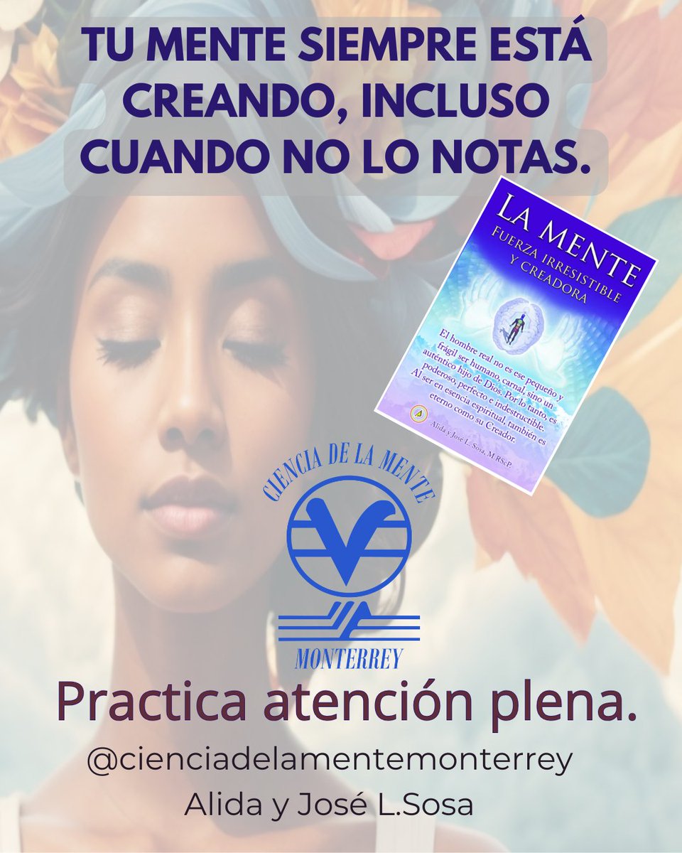 El Poder en Ti-Ciencia de la Mente MTY tweet media