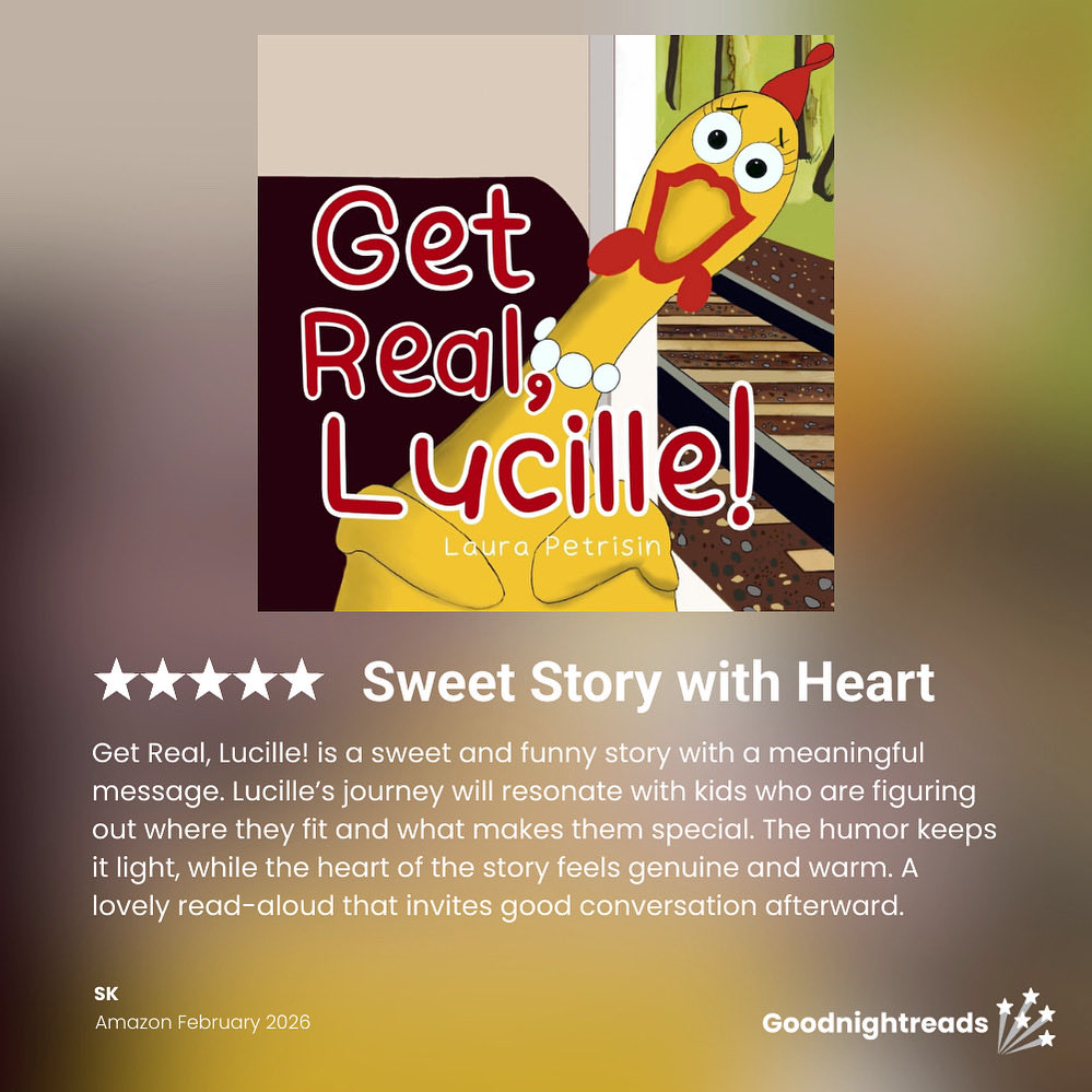 PetrisinLaura's tweet image. Another good review for Get Real, Lucille. #childrensbook #picturebook #getreallucille #humorandheartbook #selbook #beyourself