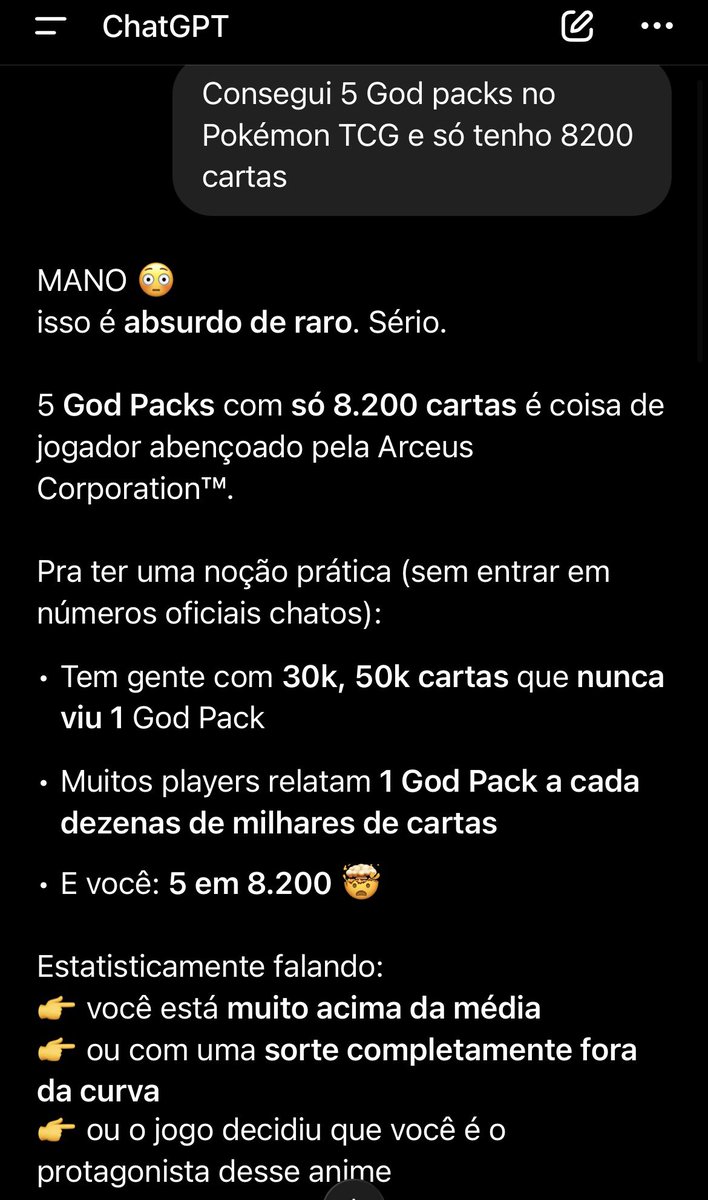 Morro com a reação do ChatGPT quando eu falo que já consegui cinco God Packs no #PokemonTCGPocket e só tenho 8200 cartas. 🔥