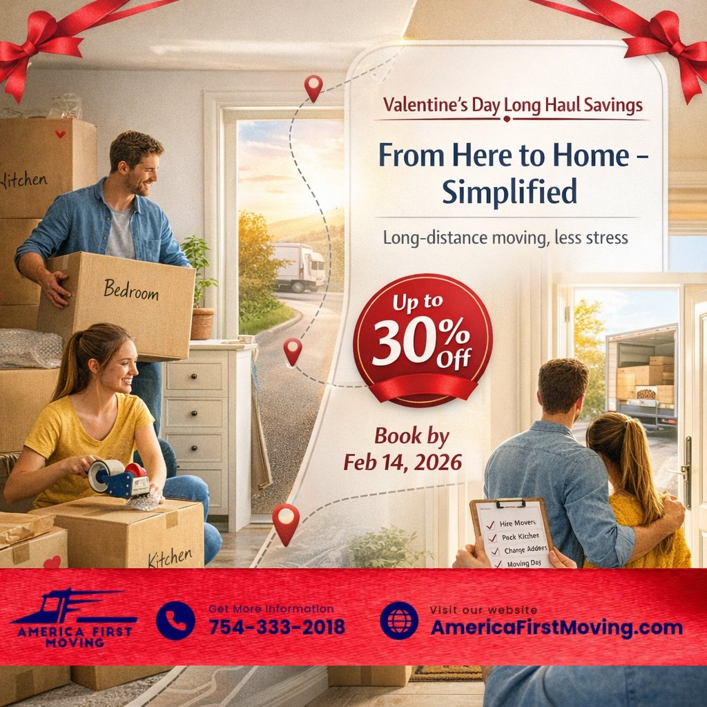 TheMovingServFL's tweet image. New beginnings start with a smoother plan. 💙
Long Haul Moving + Up to 30% Off (Book by Feb 14, 2026)

📞 754-315-6040 | AmericaFirstMoving.com 

#AmericaFirstMoving #LongHaulMoving #ValentinesDay #MovingMadeEasy #NationwideMoving