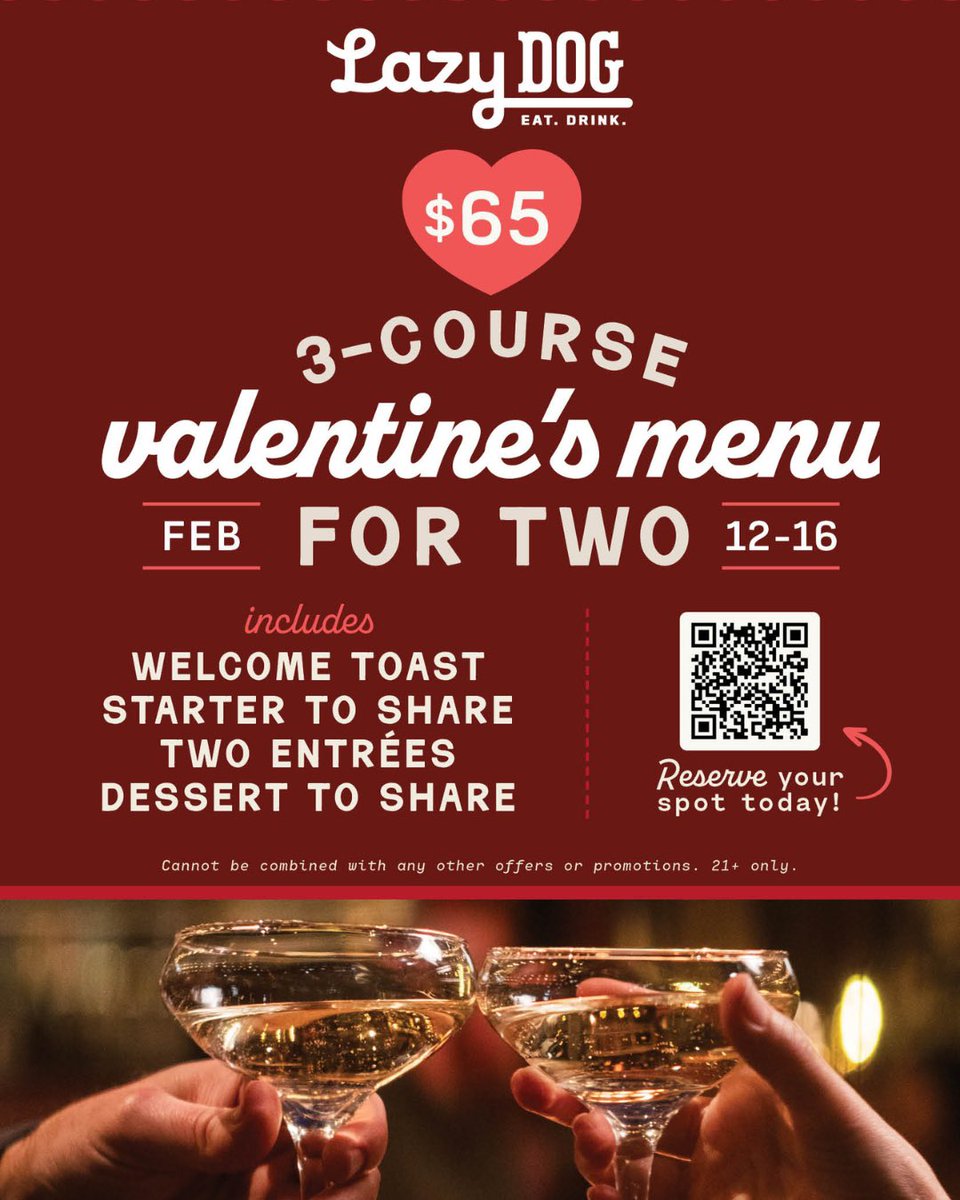 Valentine's Day made easy with Lazy Dog Restaurant. $65 Valentine's Menu for Two | Available February 12–16 Includes a welcome toast, one starter to share, two entrées, &amp; one dessert to share. 

Reserve your table today. bit.ly/3NGbLgF