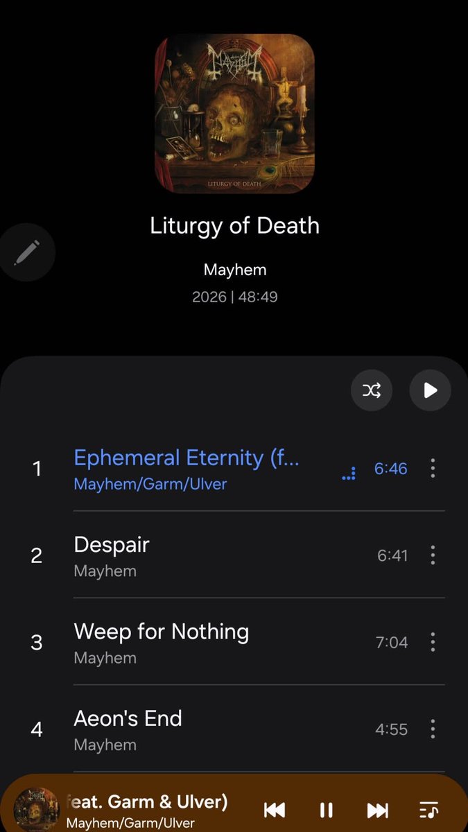 Desgranando el nuevo álbum de MAYHEM que salió hoy.... MAYHEM "Liturgy Of Death" 06-02-2026
⬇️
🕯 Ephemeral Eternity.
🕯 Despair (single).
🕯 Weep For Nothing (single).
🕯 Aeon's End.
🕯 Funeral Of Existence.
🕯 Realm Of Endless Misery.
🕯 Propitious Death...