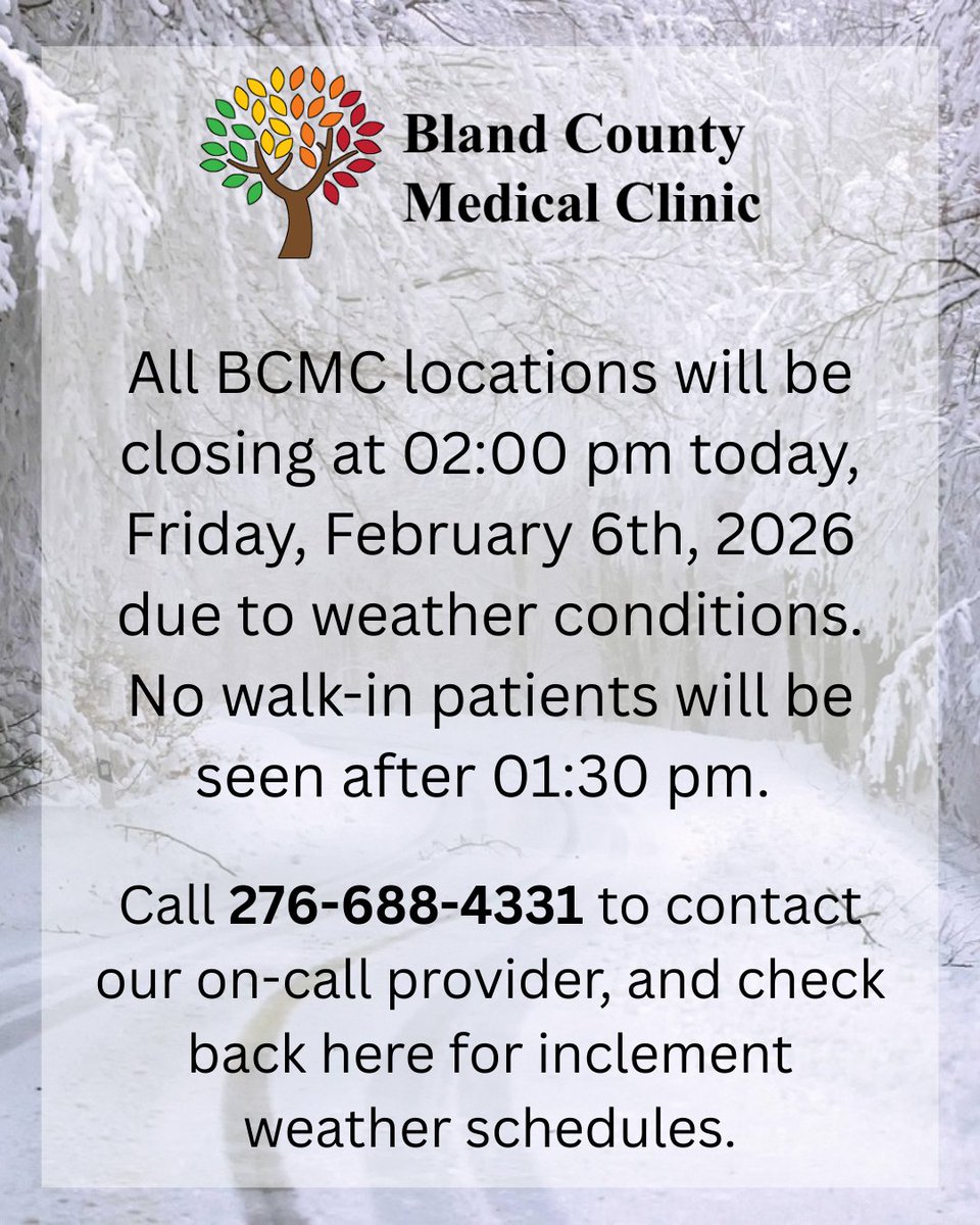 BCMCFQHC's tweet photo. ❄️Due to  potentially dangerous travel conditions and out of an abundance of caution for the safety of our patients and staff, all locations of Bland County Medical Clinic will be closed on Friday, February 6th, 2026. https://t.co/uB8ZpoJdfL