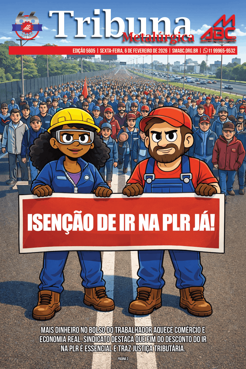 Sindicato destaca que fim do desconto do IR na PLR é essencial e traz justiça tributária.

Leia a Tribuna Metalúrgica desta sexta-feira: smabc.org.br/wp-content/upl…