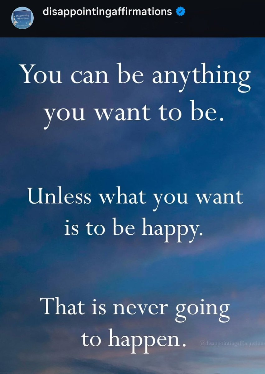 Every time something disappointing or infuriating happens right after my mood lights up, I get a little closer to realizing that this quote is true.