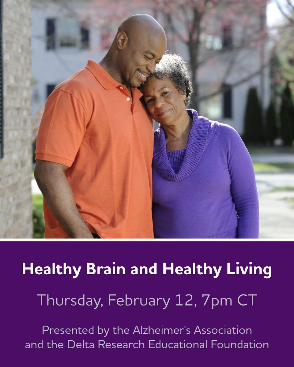 alzassociation's tweet photo. Join us and our national partner Delta Research Educational Foundation for a free webinar on brain health. We’ll provide you with steps you can take to reduce your risk for Alzheimer’s and dementia. Register at https://t.co/k8ZTpwepLr. #BlackHistoryMonth #ENDALZ https://t.co/0nVu7Icw9J