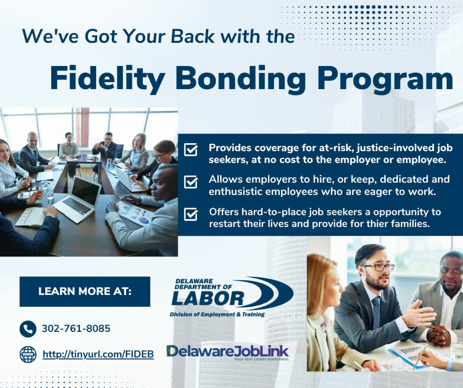 Our Fidelity Bonding Program gives employers the peace of mind to provide jobs to those who may face significant barriers due to previous justice-involvement. It gives hard-to-place job seekers an opportunity. Go to tinyurl.com/FIDEB or call 302-761-8085. #DET2026