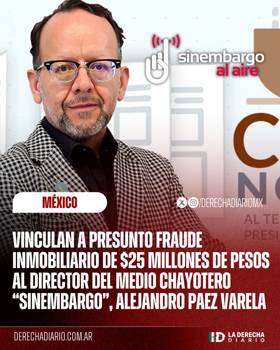DerechaDiarioMX's tweet image. 🚨🇲🇽 | El director del medio chayotero Sin Embargo, Alejandro Paez Varela, está vinculado a un presunto fraude inmobiliario en la CDMX: El propagandista invirtió 25 millones de pesos en un edificio de la fundación Antonio Haghenbeck, que era originalmente usado para ayudar…