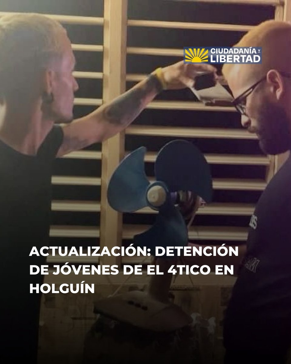 📢Actualización | Detención de jóvenes de El 4tico en Holguín  

En la mañana de hoy, entre las seis y siete, fueron detenidos en Holguín, Ernesto Ricardo Medina y Kamil Zayas Pérez. 

Los dos fueron trasladados a la sede de Instrucción Penal de la provincia, conocida como “Todo