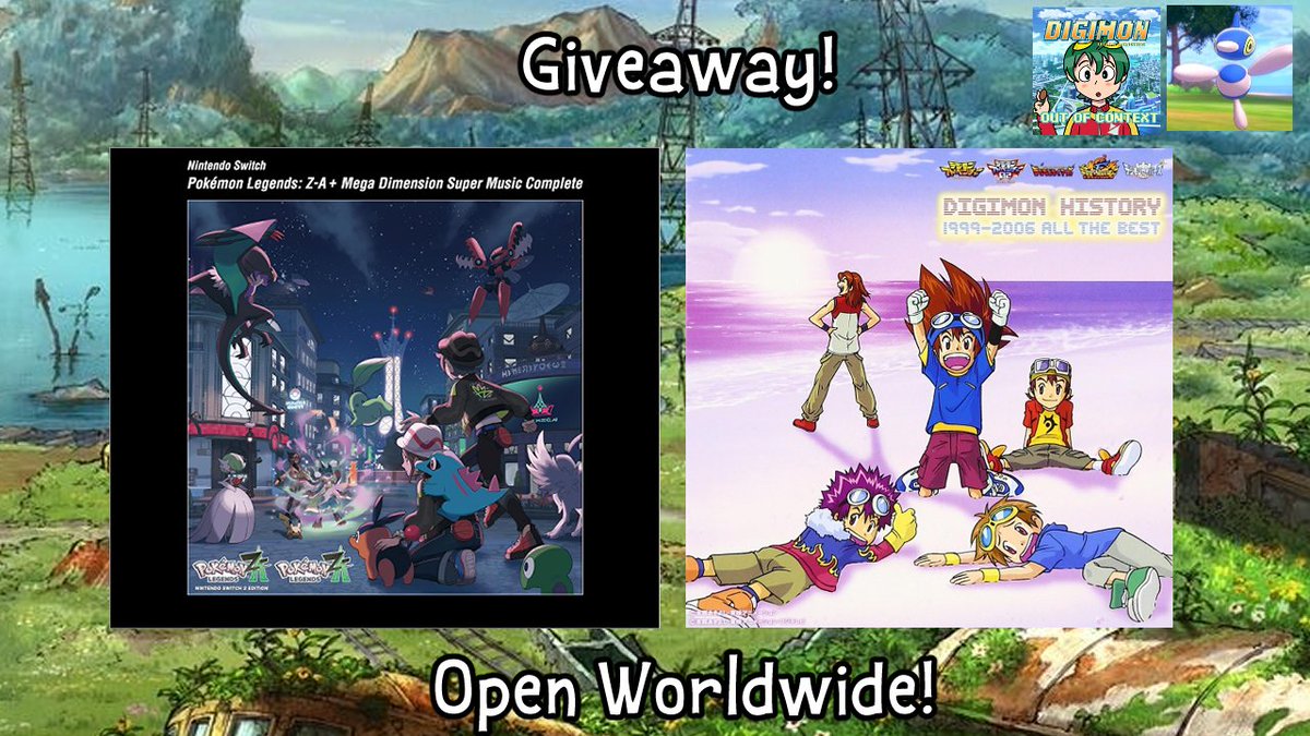 OoCPokemon's tweet photo. ✨ We're collaborating with Digimon Out of Context with a crossover giveaway! ✨

One lucky winner will take home a set of Pokemon: Legends ZA + Mega Dimension and Digimon: History 1996 - 2006 All the Best soundtrack album!

To enter the giveaway:
✨ Follow @OoCPokemon and @OoC_Digimon!
✨ Like, retweet this post and tag a friend in the comments!
✨ Leave a comment on which of the strongest Pokemon and Digimon would win against one another in a 1v1 battle (optional)!

Open worldwide! Giveaway ends on February 13, 11:59 PM, GMT +8!