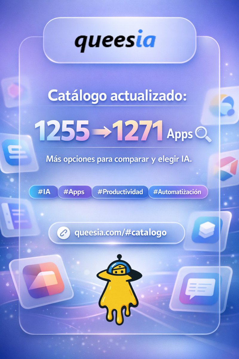 quees_ia's tweet photo. Actualizamos el catálogo: pasamos de 1255 a 1271 apps. Si estás evaluando herramientas de IA, aquí hay más opciones y mejor visibilidad para decidir.
👉https://t.co/vqf2ERRcD6
#IA #AppsIA #Toolstack #Productividad #Automatizacion https://t.co/wpdr3OSMNN