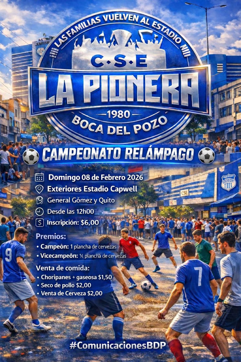 CAMPEONATO RELAMPAGO 2026
DIA: Domingo 08 de febrero
HORA: A Partir de las 12h00pm
LUGAR: Exteriores Estadio Capwell "Gomez y Quito"
Inscripción: $6
Se invita a toda la hinchada azul a vivir un día de deporte y compartir.
*Campeonato relampago
*Venta de Cervezas
*Venta de Comida