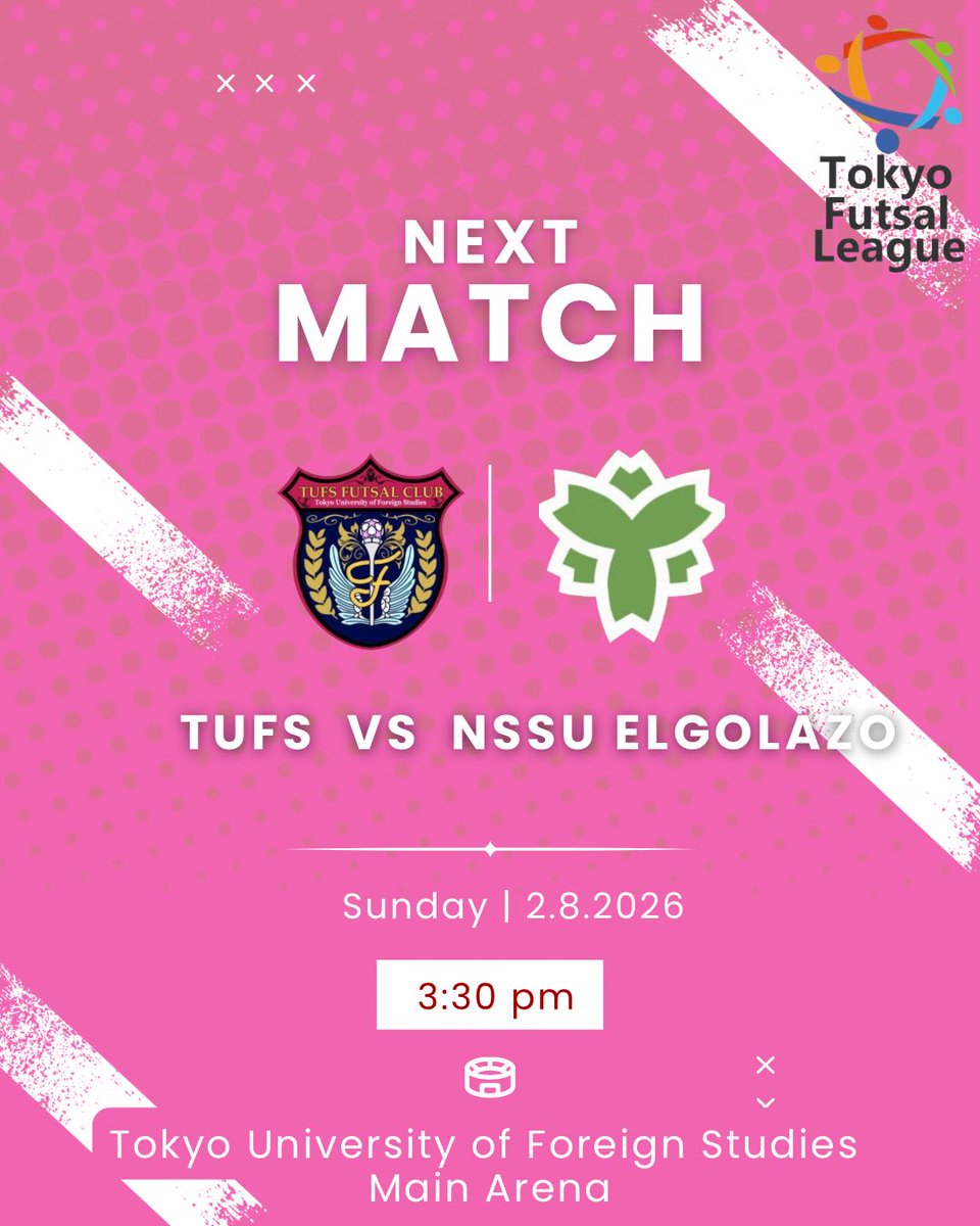 【Match information】
🗓️2/8 Sun

🏆 東京都大学フットサルリーグ第13節
 vs日本体育大学フットサル部

📍東京外国語大学メインアリーナ

前回の試合の結果を糧に連勝を目指します。応援のほどよろしくお願いいたします📣

#東京外国語大学 
#tufsal 
#東京外国語大学フットサル部