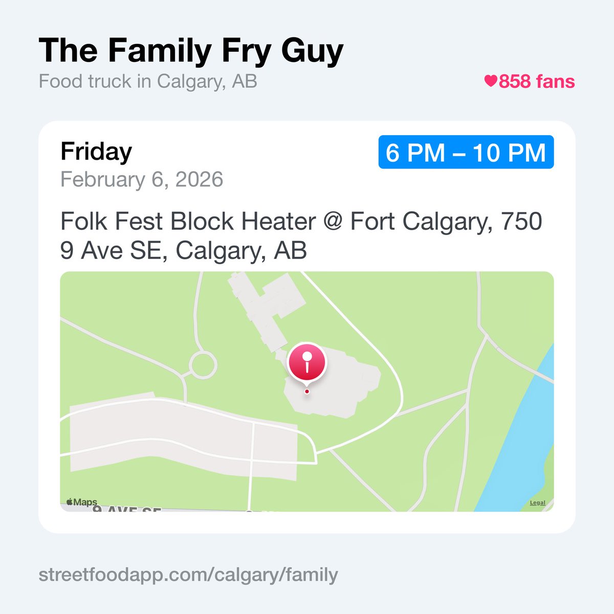 We're open February 6th from 6 PM - 10 PM at Folk Fest Block Heater @ Fort Calgary, 750 9 Ave SE, Calgary, AB. Come out and try some fries or poutine!

streetfoodapp.com/calgary/family