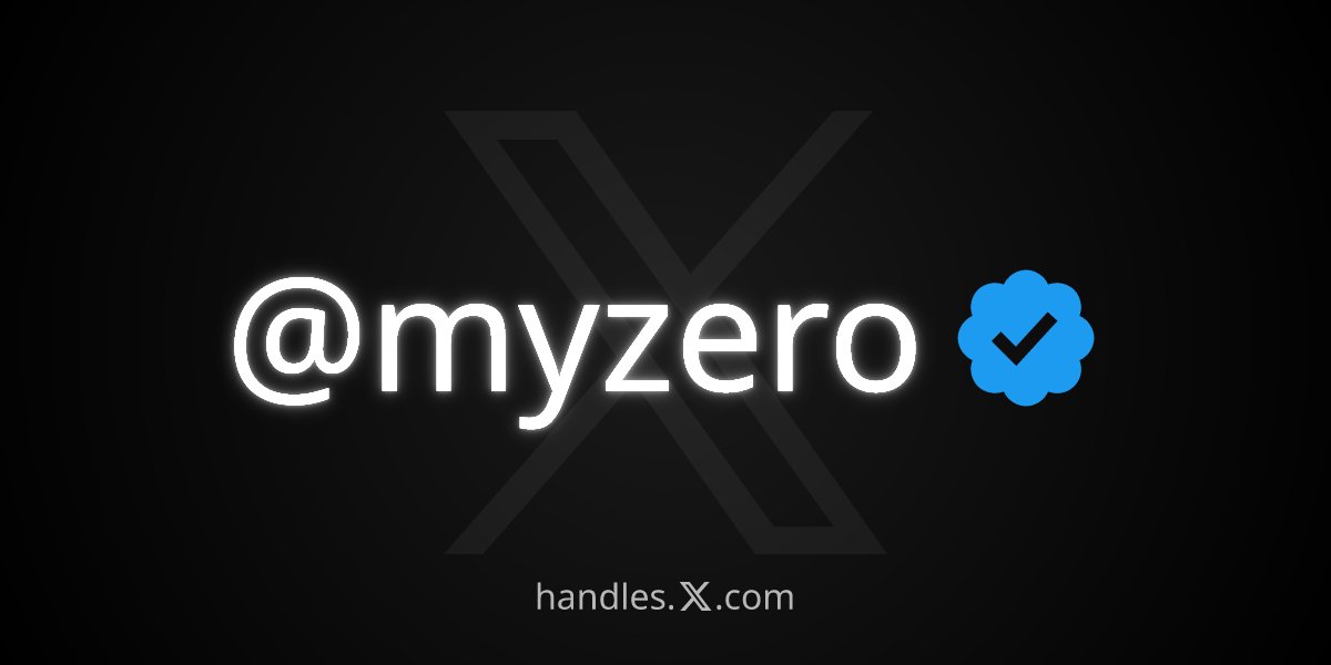 myzero's tweet image. I just got @myzero from the X Handle Marketplace!