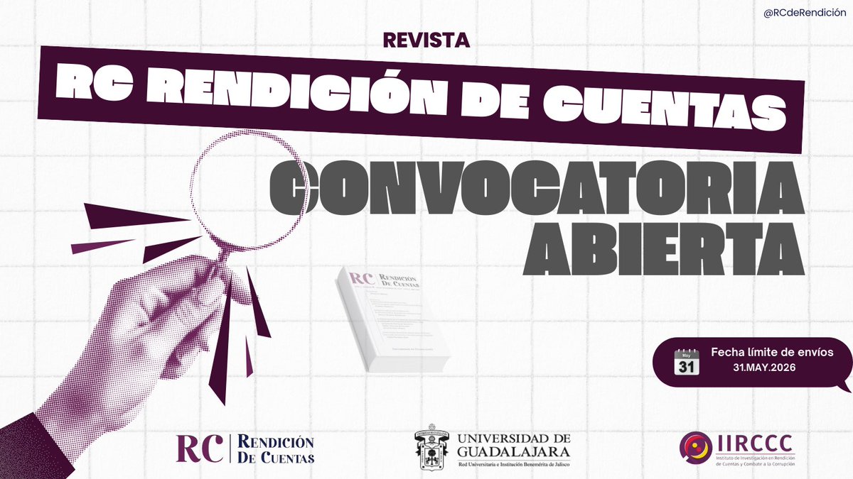 📢 ¡La convocatoria de la revista RC Rendición de Cuentas está abierta!

📆 Fecha límite de envíos: 31 de mayo de 2026.

📌 Consulta las bases en:
🔗rcrendiciondecuentas.udg.mx/index.php/UDGI…

📨 Envía tu contribución y se parte de la próxima edición.