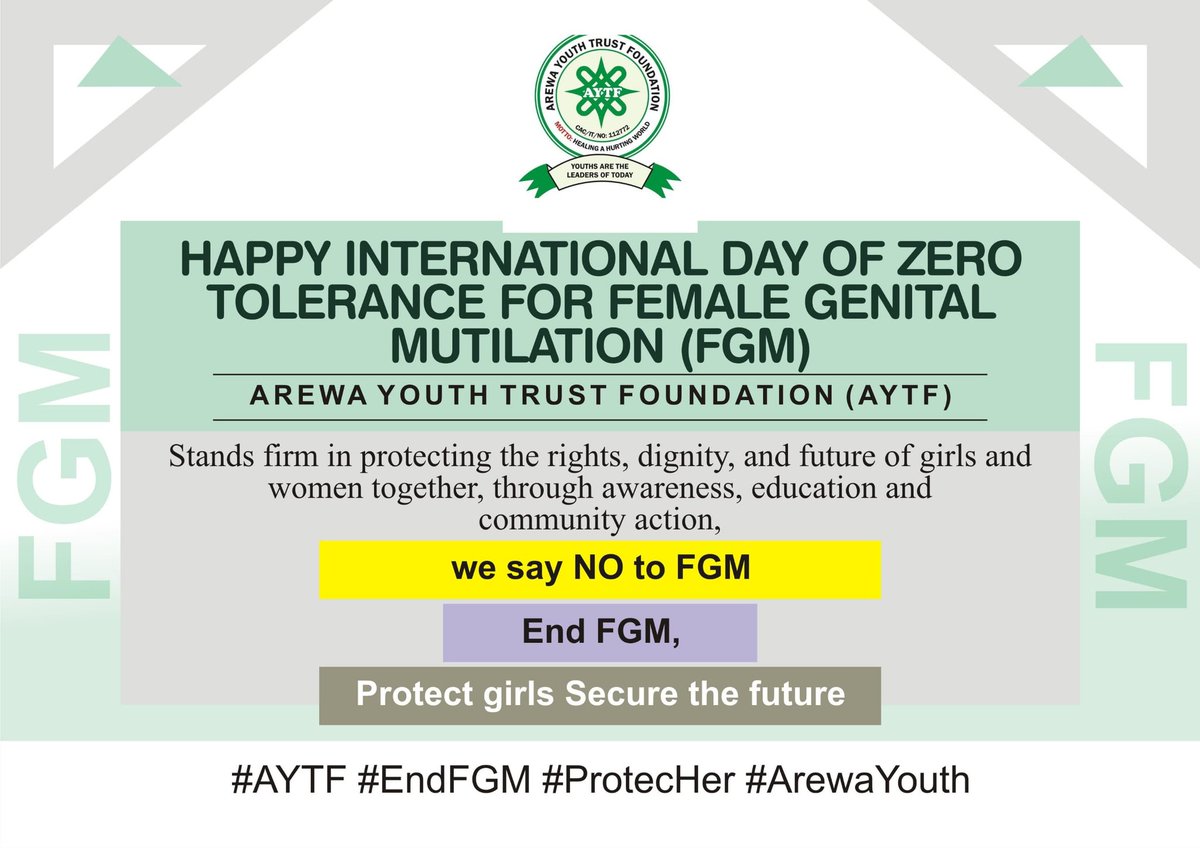 AYTFoundation's tweet photo. Happy International Day of Zero Tolerance for Female Genital Mutilation (FGM) 💜
Arewa Youth Trust Foundation (#AYTF) stands firm in protecting the rights, dignity, and future of girls and women.
Together, through awareness, education, and community action, we say NO to FGM. https://t.co/L2JkVkYEuL