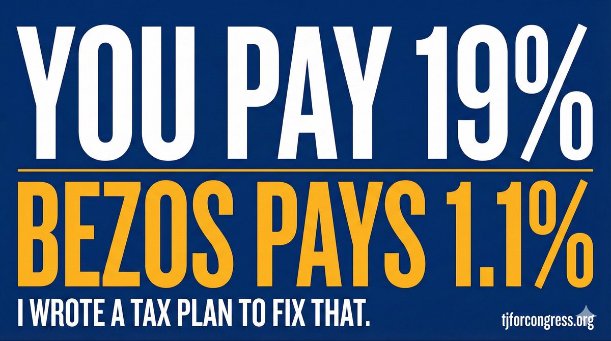 TJ4Congress's tweet photo. MAGA was clear about what they wanted in 2024: tax relief for the average worker.

Then Republicans passed a scam. $3.4 trillion in tax cuts for billionaires, paid for by defunding Medicaid.

Today I’m releasing the counter-proposal:
The People’s Tax Code: https://t.co/OjqUME1FD0 https://t.co/oVtKmtK5aP