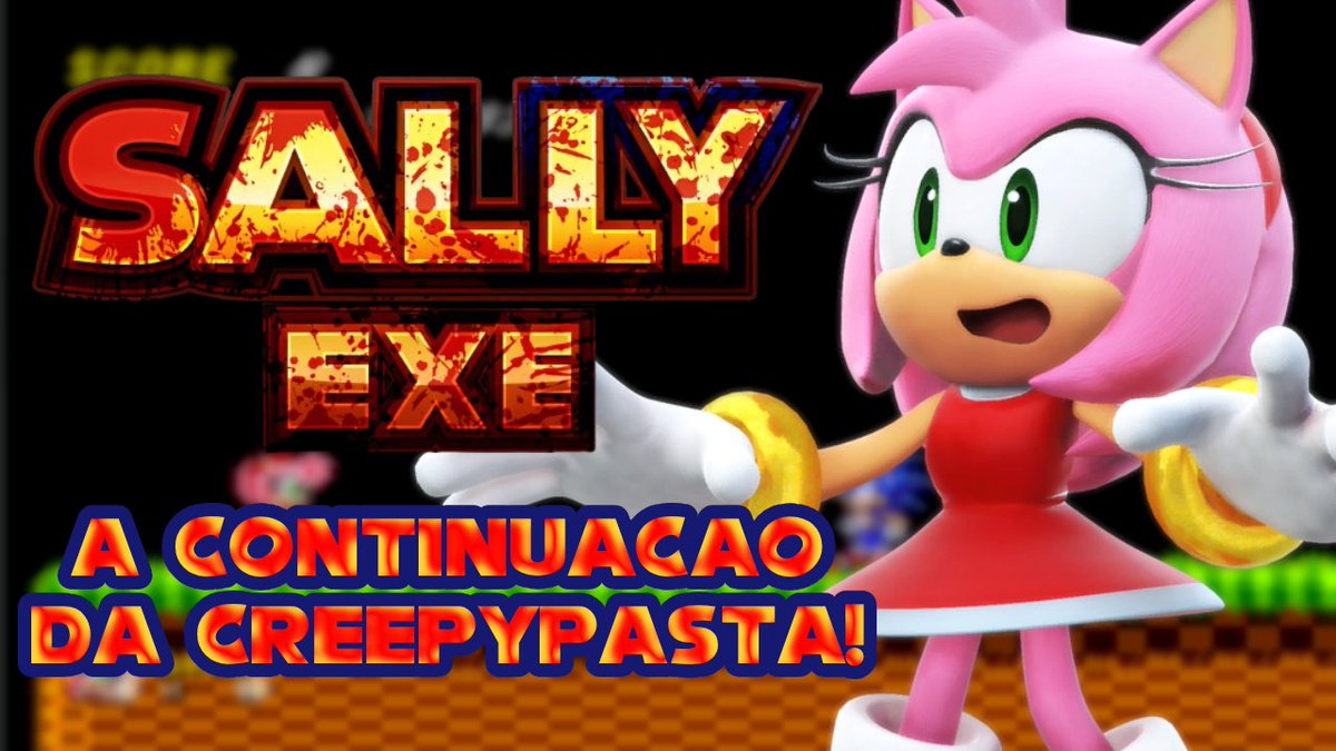 WillHyuuga's tweet photo. A Continuação da Creepypasta Original! Sally.EXE (+16) 

🔗 https://t.co/vcA4ys6Mnh via @YouTube 

#SouMobiano #SonicEXE #Horror #Games #Fangame #Jogos #Gameplay #HorrorGaming https://t.co/tiaCjolzvs