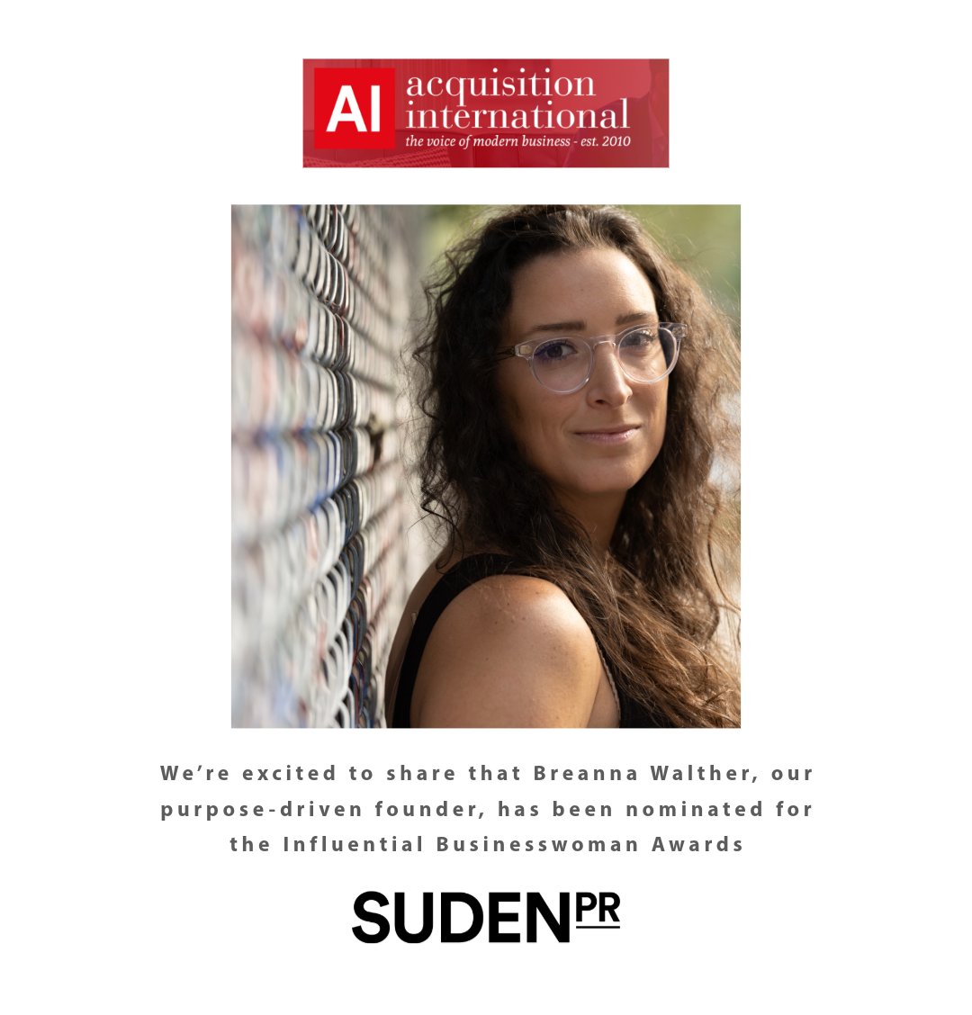 Proud to share that Breanna Walther, our founder, has been nominated for the Influential Businesswoman Awards. She leads a PR agency that elevates women-owned businesses and brands through purposeful, relationship-driven storytelling.

Voting ends Feb 19: shorturl.at/6D4rV
