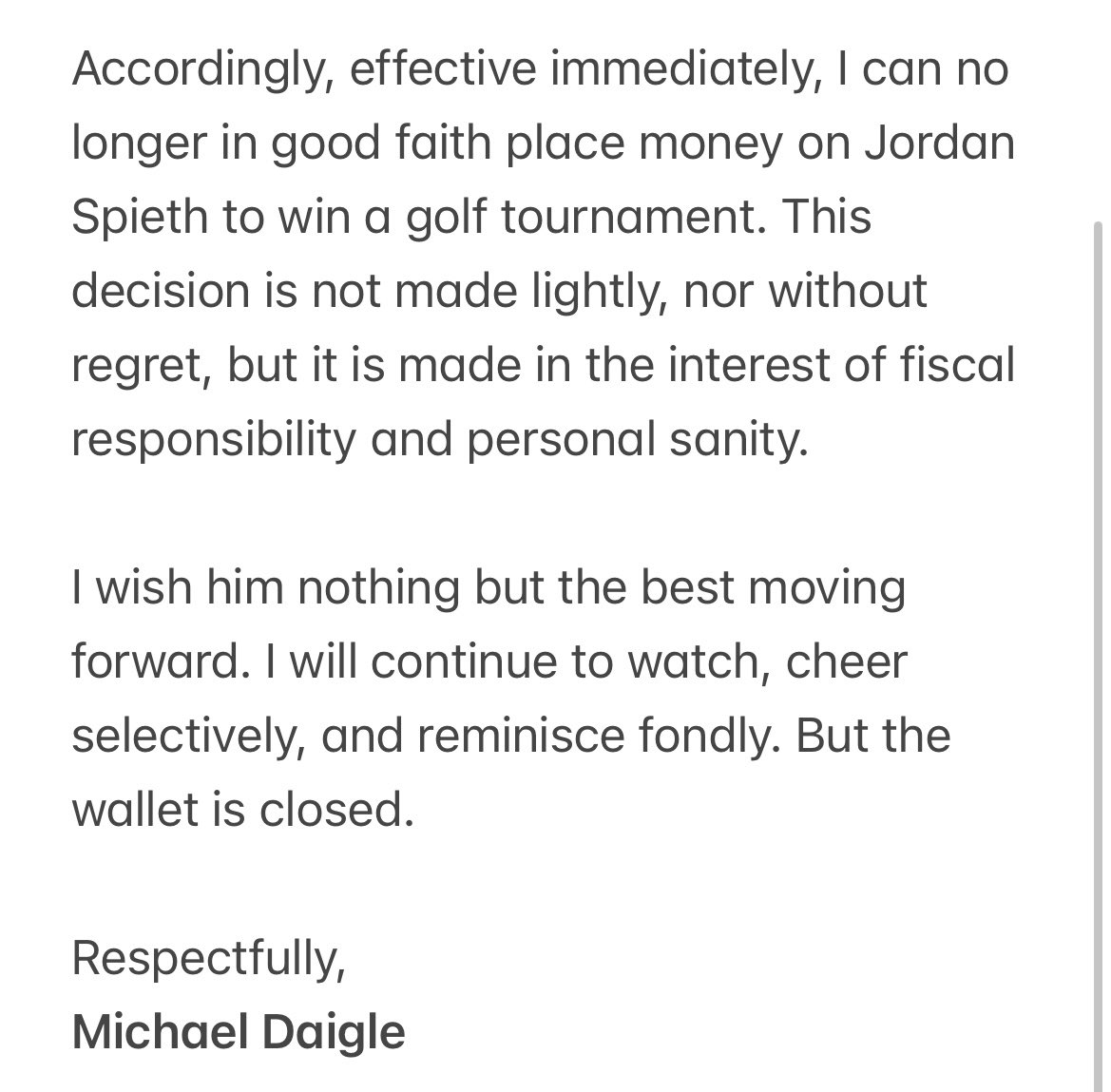 Mike_Daigle's tweet photo. ⛳️🏌🏻‍♂️🚨ATTENTION🚨⛳️🏌🏻‍♂️

My official statement regarding the state of Jordan Spieth.

Please respect my privacy at this time and continue to keep Jordan and I in your thoughts and prayers. https://t.co/oVTnKBZgLR