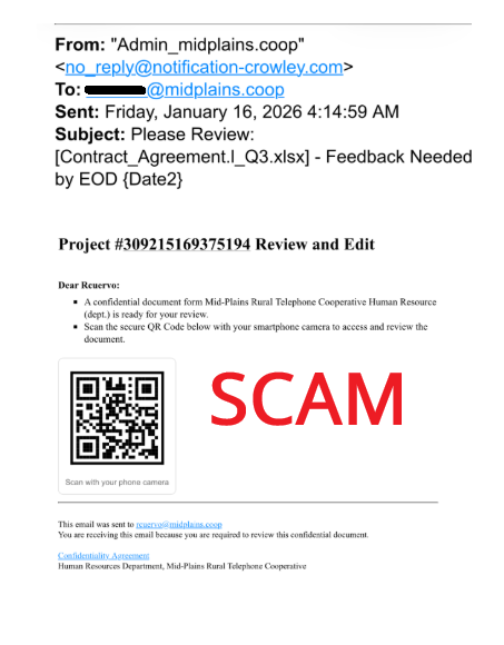 SCAM ALERT: Mid-Plains has been notified of another scam falsely claiming to be from our company. These fraudulent messages request feedback &amp; claim to include a confidential document for review. Do not open any links or scan any QR codes. Block the sender and report it as spam.
