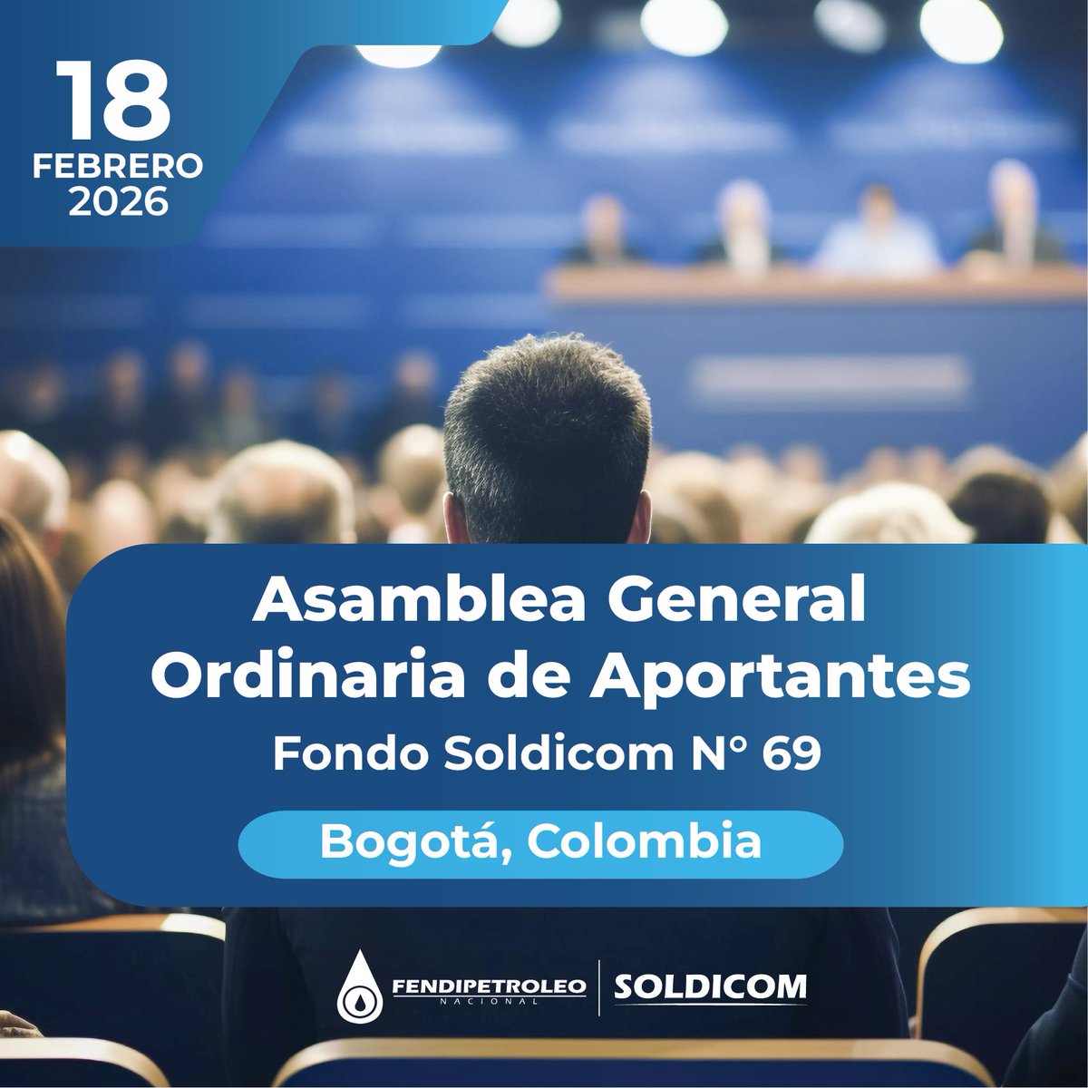 ✅ Acredítese y participe en la Asamblea General Ordinaria de Aportantes del Fondo Soldicom N° 69, que se realizará el 18 de febrero de 2026.
➡️ ¡Solicite su registro y acreditación aquí:
fondosoldicom.com/asamblea-2026/