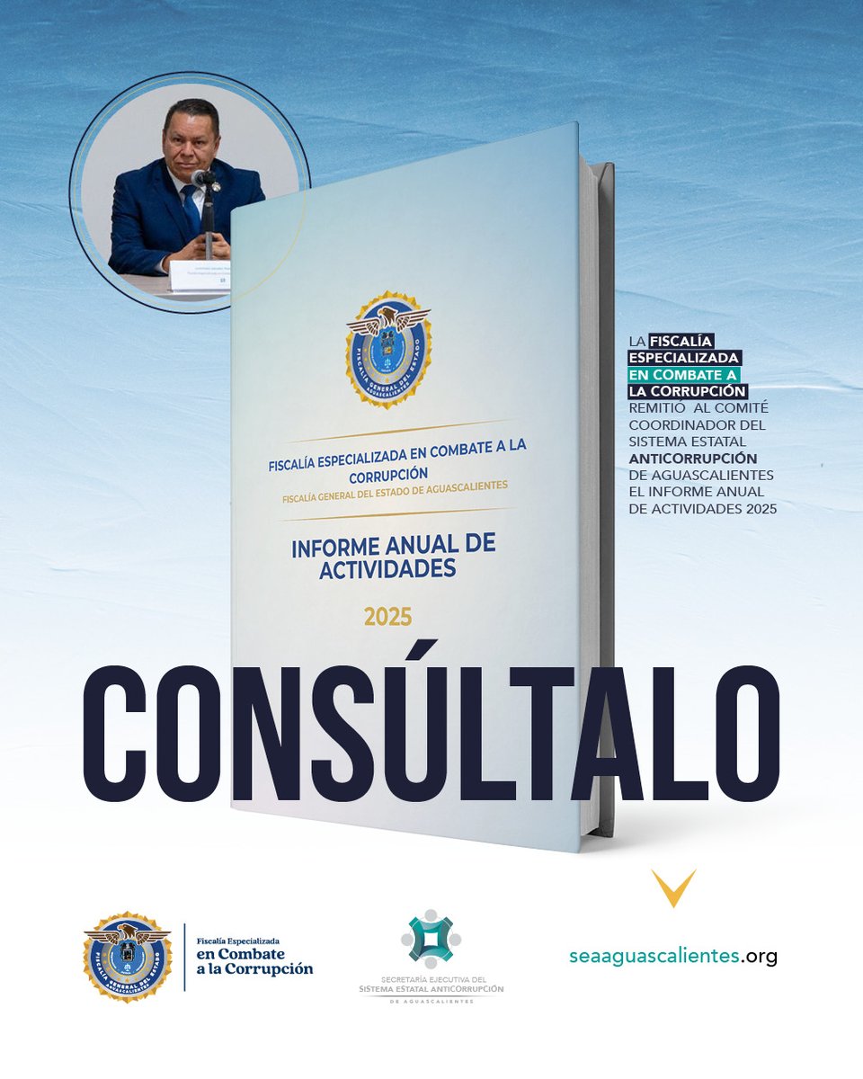 📘 El pasado 29 de enero el Lic. Salvador Ramírez Vázquez remitió al Comité Coordinador del SEA el Informe Anual de Actividades 2025 de la Fiscalía Especializada en Combate a la Corrupción.

El documento está disponible para descarga o consulta en:
seaaguascalientes.org/fiscalia.html#…