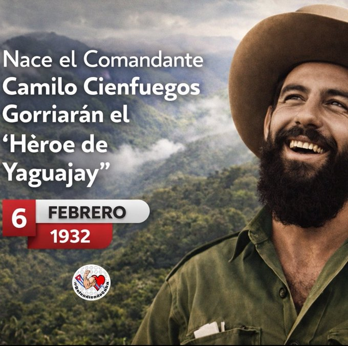 Natalicio de Camilo Cienfuegos el hombre de la sonrisa amplia, tu recuerdo será eterno entre nosotros #CamiloVive
