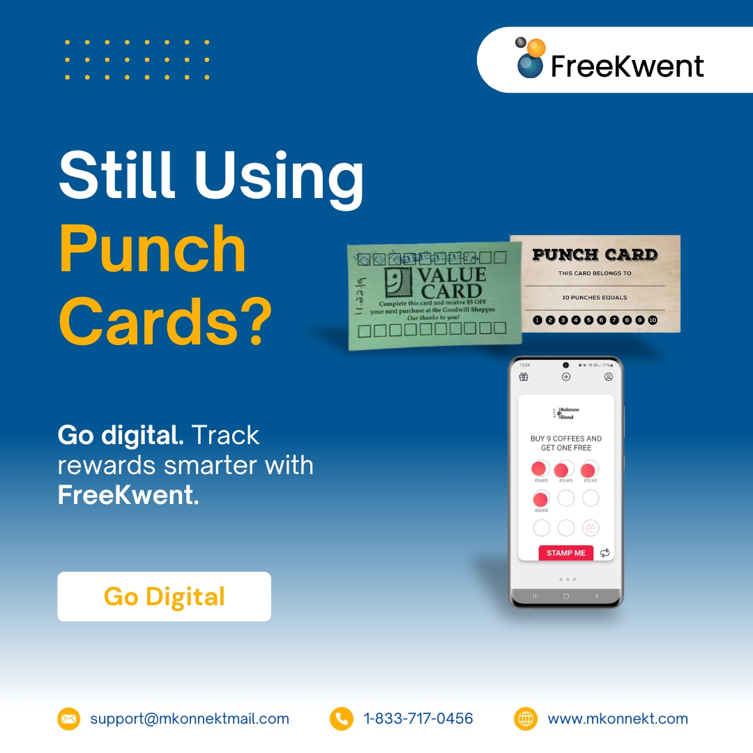 Still using punch cards? Go digital.

Track rewards smarter, reduce manual work, and keep customers coming back with FreeKwent.
🌐 mkonnekt.com
#DigitalLoyalty #FreeKwent #CustomerRetention