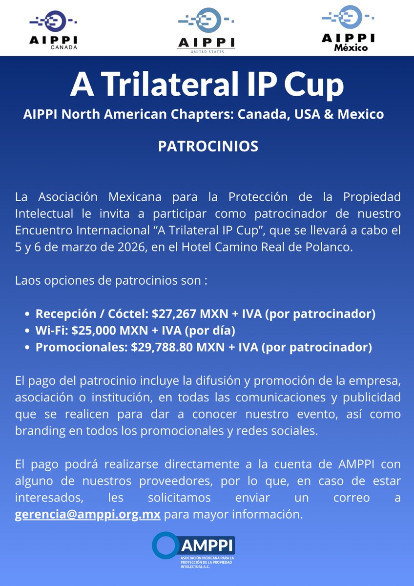 AMPPI_AC's tweet photo. REGÍSTRATE EN:
https://t.co/mxp05NwheC

¡No te lo pierdas!

Este año hemos organizado un evento trilateral, con la colaboración de los capítulos canadiense, estadounidense y mexicano de AIPPI, titulado " A Trilateral IP Cup". Compartimos la información de registro, el programa. https://t.co/yBYimSQtLi
