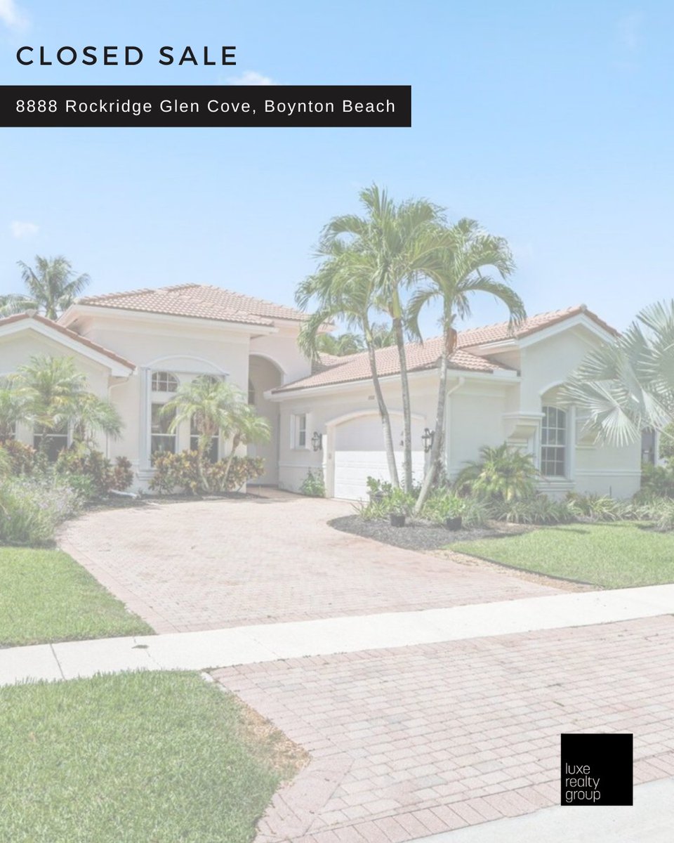 LuxeRG's tweet photo. C L O S E D sale✔️
Canyon Lakes🏘️
8888 Rockridge Glen Cove
Boynton Beach📍
5 🛏️ | 3 🛁 | 3,312 SF📐
Sold for $985,000
Buyer represented by Lisa Yanowitz👩🏽‍💻
#BoyntonBeach
#BoyntonBeachHomes
#SouthFloridaHomes
#SouthFloridaRealEstate
#SouthFloridaRealtor https://t.co/PH45VApZH7
