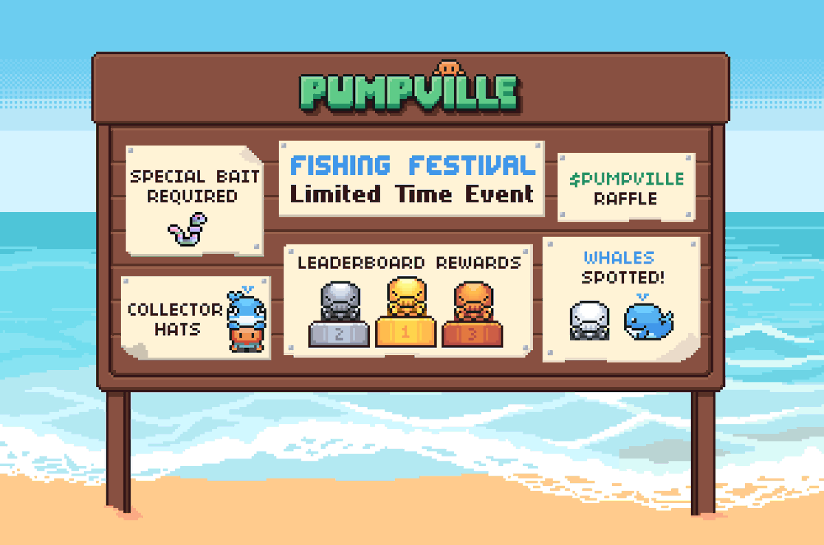 The Fishing Festival is coming to Pumpville! 🐳

Our first official fishing event. A limited time, two week festival centered around Special Bait, catching whales, and exclusive rewards.

Competitive fishing, collectible hats, leaderboard and raffle prizes.

Get ready!