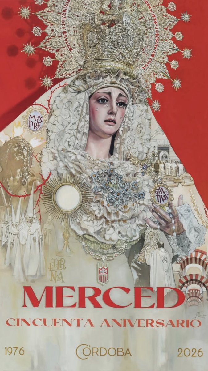 procesionescord's tweet image. Santa María de la Merced (@Hdad_Merced) protagonizará una Procesión Extraordinaria el sábado 17 de octubre con motivo del 50° aniversario de su Bendición

Por otra parte, la Cofradía ha presentado el cartel conmemorativo, obra de José Cabrera Lasso de la Vega (@Jcabreralasso)