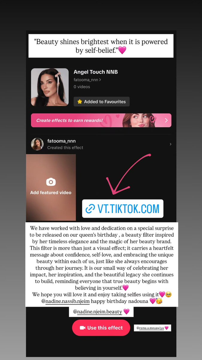 "Beauty shines brightest when it is powered by self-belief."🩷
And finally it's hereeee🥹🥹🥳 vt.tiktok.com/ZS9JRtdCRRXou-… 
Hope you will love it and enjoy taking photos using it 🥹🩷🫶🏻 Happy birthday nadine 🩷🥳🥹
<a href="/nadinenjeim/">Nadine Nassib Njeim 🏆</a> love you so much 🩷🫶🏻
<a href="/NNN__beauty/">Nadine Njeim Beauty</a> 🩷
<a href="/nnn_ramas/">𝘳𝘢𝘮𝘢 💜</a> 🩷