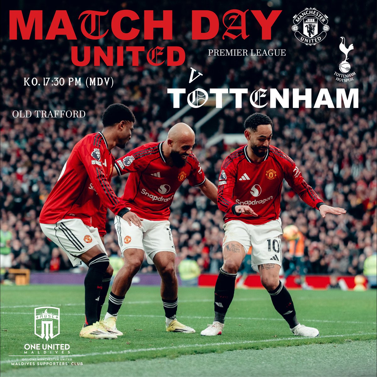 🔴⚪ MATCHDAY IS HERE! 🔴⚪

The Theatre of Dreams awaits as Manchester United take on Tottenham Hotspur! 💥

🗓️ Saturday, 7 February
⏰ Kickoff: 17:30 (MDV)
🏟️ Old Trafford