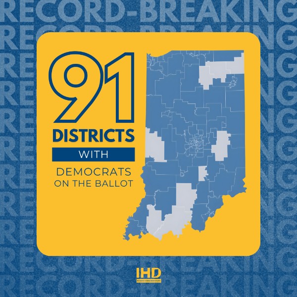 DemsforINHouse's tweet photo. Candidate filing for the 2026 election closed today at noon, and we are proud to report that Democrats will be running in 91 out of 100 districts for the Indiana House of Representatives. 2026 is shaping up to be a great year for Indiana Democrats! #indems #2026Election https://t.co/T7H2udM1mS