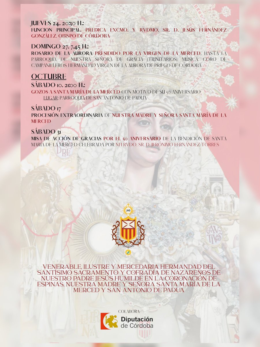 Hdad_Merced's tweet image. #𝟝𝟘𝔸ℕ𝕀𝕍𝔼ℝ𝕊𝔸ℝ𝕀𝕆 | Programa de actos con motivo del 50 Aniversario de la bendición de Santa María de la Merced