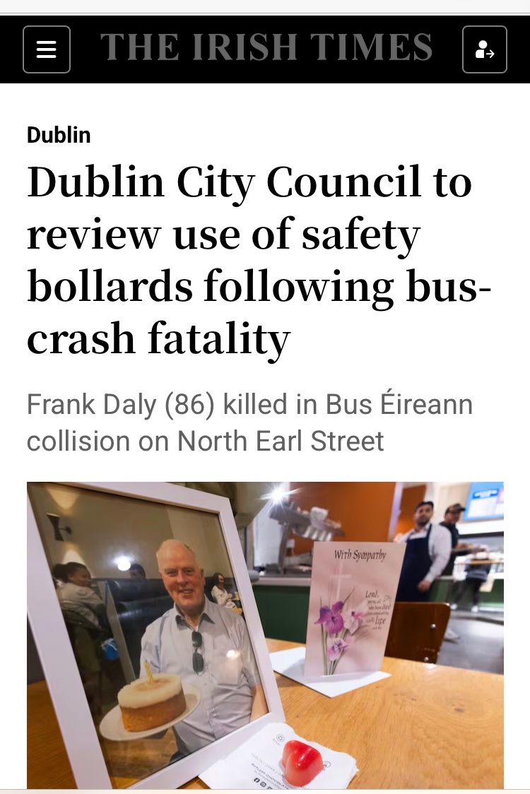 OldNormality's tweet image. ‘Dublin City Council to review use of safety bollards following bus-crash fatality’ 

But of course, it was the safety bollards that were to blame. 

What an insult.