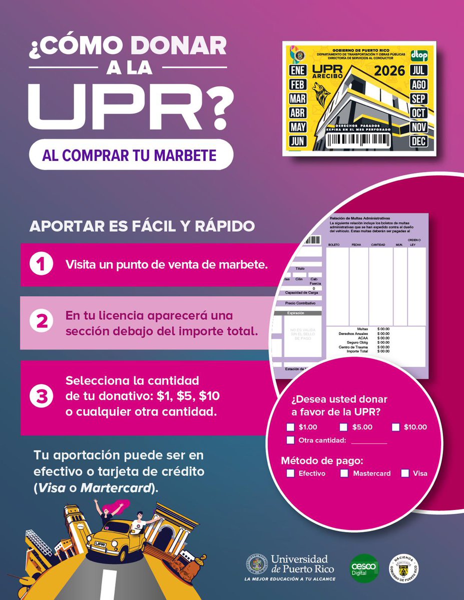 🚗🎓 Apoya a la UPR al comprar tu marbete

Donar es fácil y rápido. Al renovar tu marbete, selecciona la cantidad que desees ($1, $5, $10 o más) y aporta al fortalecimiento de la educación pública.

✨ Cada donativo cuenta.

#UPR #ApoyaLaUPR #OrgulloUPR <a href="/UPR_Oficial/">Universidad de Puerto Rico - UPR</a>