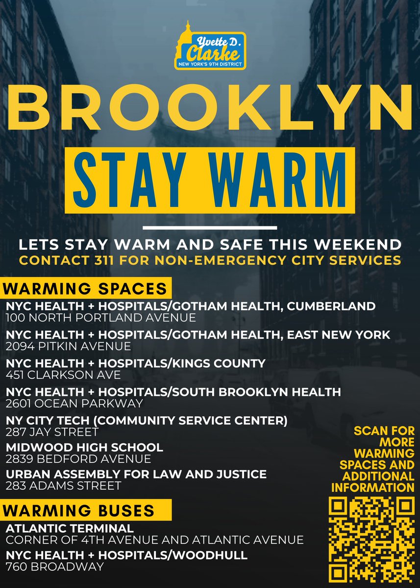 RepYvetteClarke's tweet photo. With severe windchills bringing freezing temperatures to our city this weekend, every New Yorker should have a plan to stay warm.

See the warming spaces and buses closest to you in Brooklyn here, or visit https://t.co/JSpiOi0QWB to find more locations across NYC! https://t.co/TFw91aEtmG