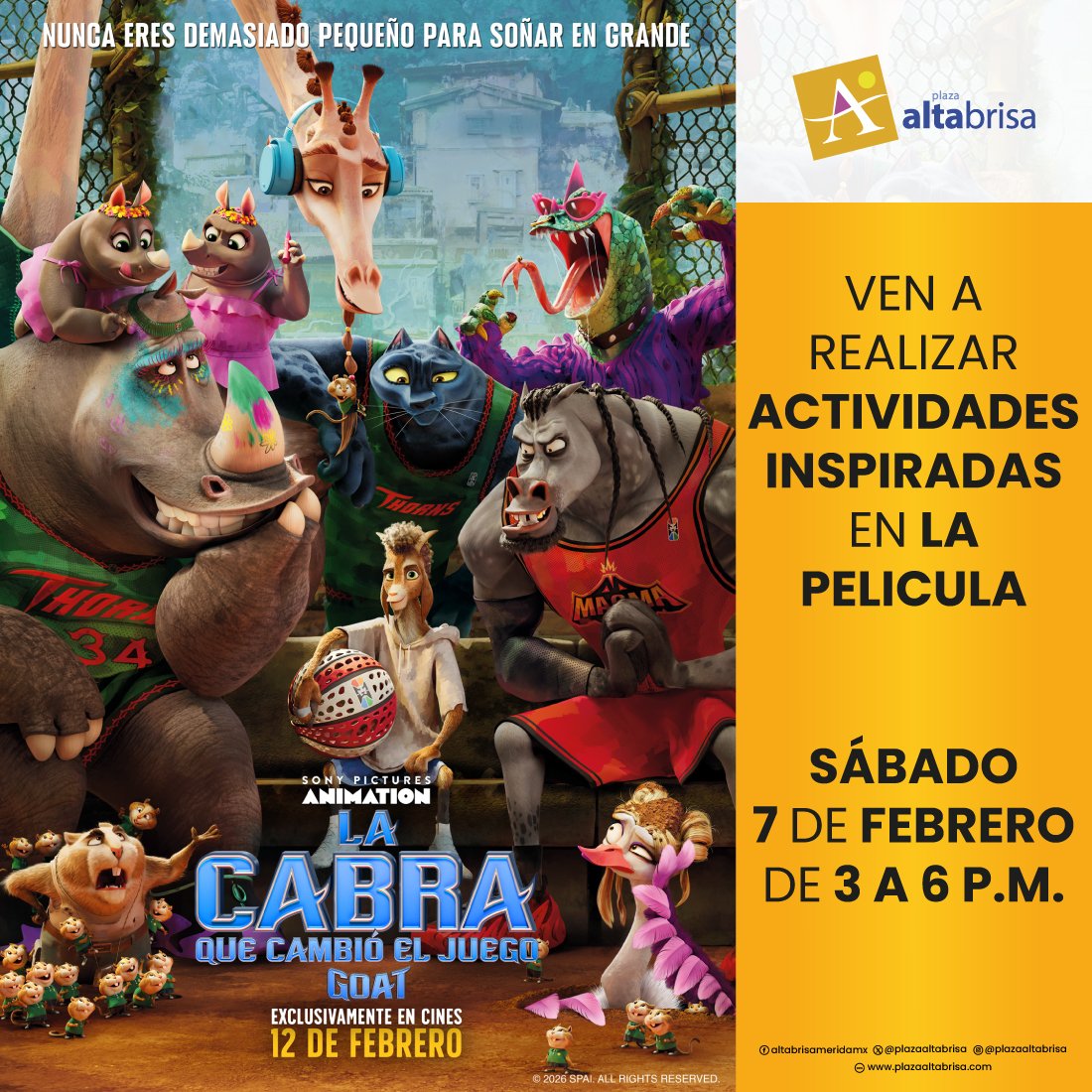 Pequeños héroes, grandes aventuras
Ven a #PlazaAltabrisaMérida y disfruta actividades inspiradas en La cabra que cambió el juego. Diversión asegurada para toda la familia 

Sábado 7 de febrero
3 a 6 p.m.