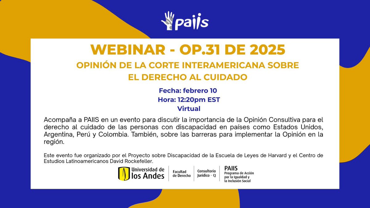 📆 10 feb | 🕓 12:20 pm EST
Conversatorio sobre la Opinión Consultiva 31/25 de la Corte IDH y el derecho al cuidado de las personas con discapacidad, con panelistas de la región, incluido PAIIS.

💻 Virtual
🔗 hpod.law.harvard.edu/events/event/i…